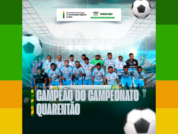 Campeão do Campeonato Quarentão